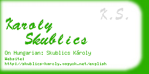 karoly skublics business card